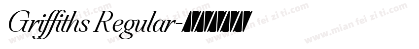 Griffiths Regular字体转换